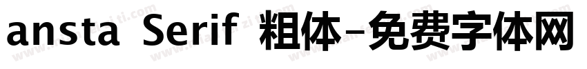 ansta Serif 粗体字体转换